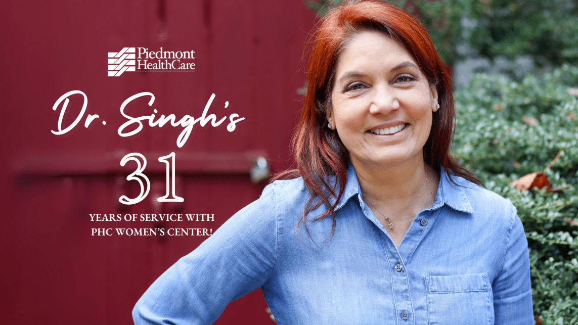 Dr. Roshnara Singh A 31Year Legacy in Women’s Health Piedmont